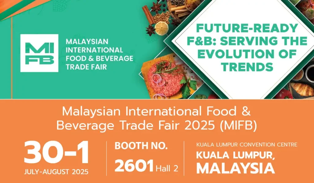 Malaysian International Food &Beverage Trade Fair 2025 (MIFB)